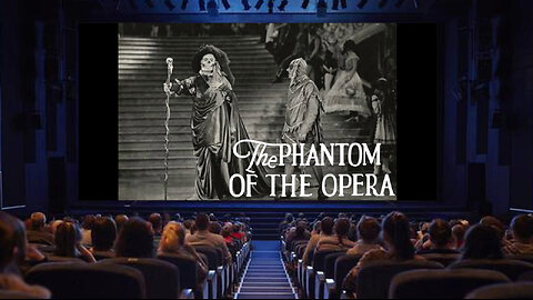 "The Phantom Of The Opera" - 1925