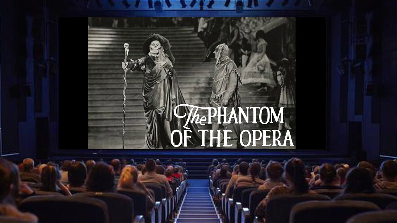 "The Phantom Of The Opera" - 1925