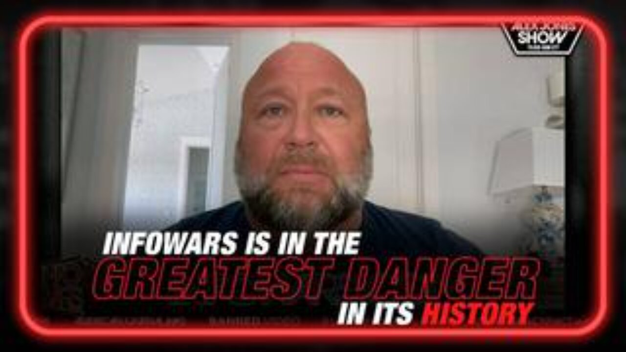 InfoWars Is in The Greatest Danger In Its History!!