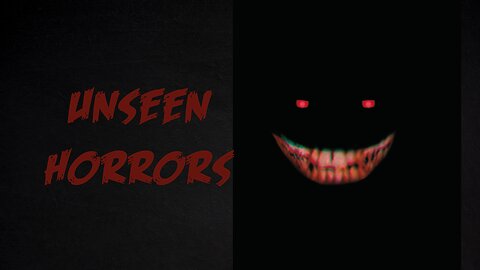 "Unseen Horrors" Poem Visualizer [Horror Short]