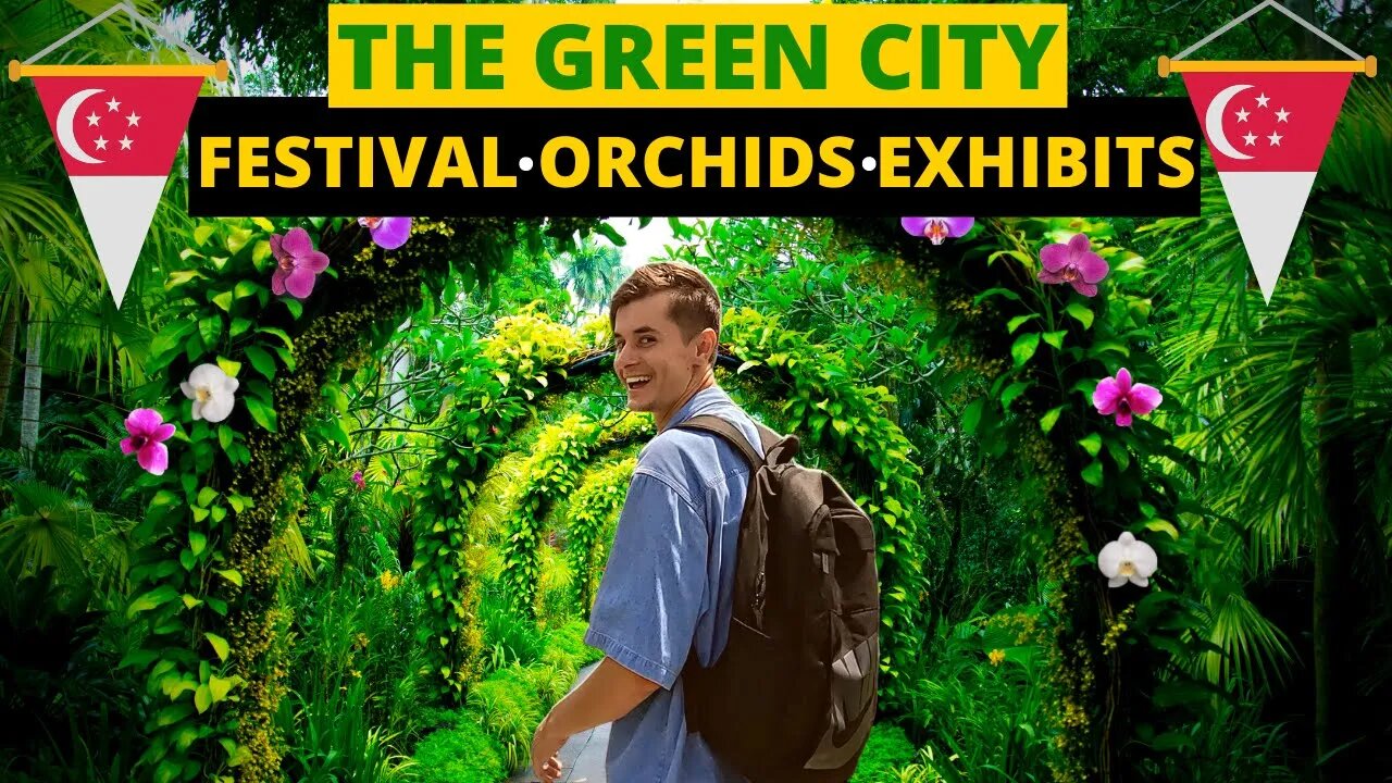 Singapore πΈπ¬ Botanic Gardens Guide (Garden Festival 2022)