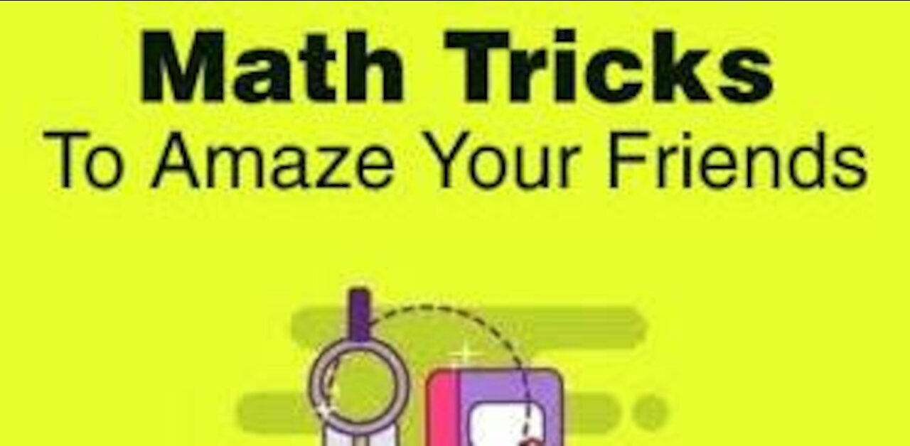 math tricks to fool your friends