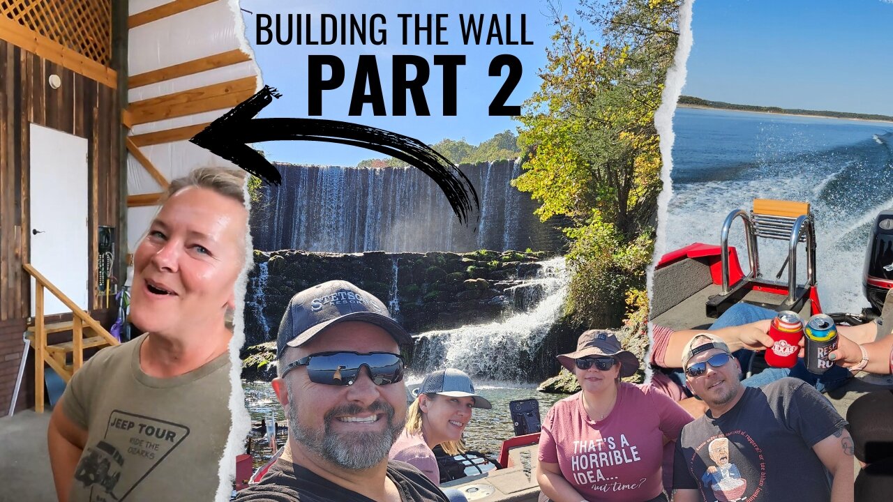 Building The Wall Part 2 with @WhiteRockNATION | Lake and Waterfalls with Eric and Jeni