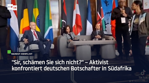 "Sir, schämen Sie sich nicht?" – Aktivist konfrontiert deutschen Botschafter in Südafrika