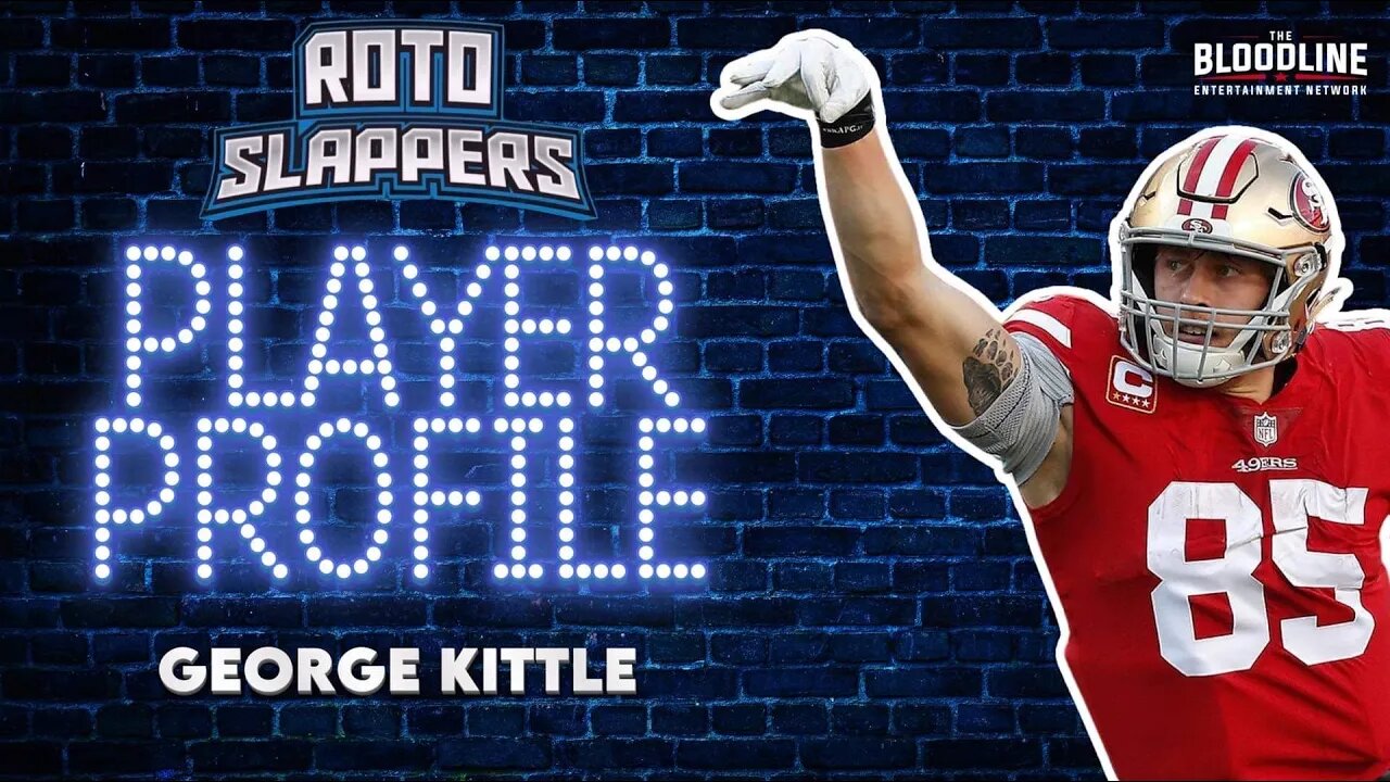 Fantasy Football Player Profile George Kittle