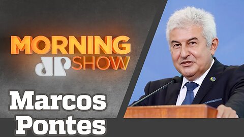 MARCOS PONTES - MORNING SHOW - 17/08/20