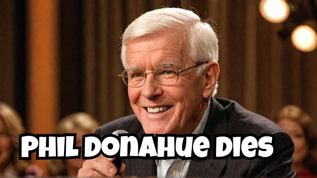 Talk Show Icon Phil Donahue Dies at 88