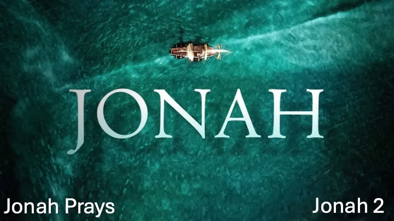 Jonah Prays