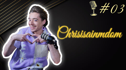 Chrisisanmdom Wow #03