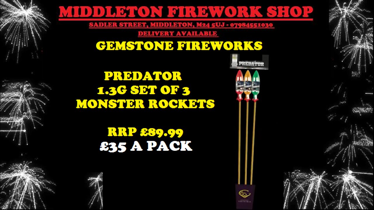 PREDATOR ROCKETS | 3 PACK £35 MIDDLETON FIREWORK SHOP | GEMSTONE FIREWORKS