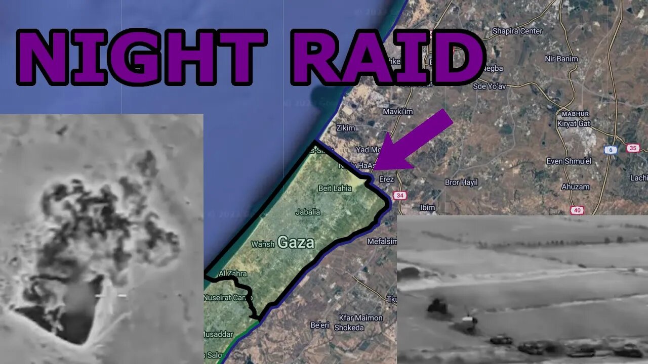 BREAKING NEWS | Israel Launches Night Raid Storming Gaza