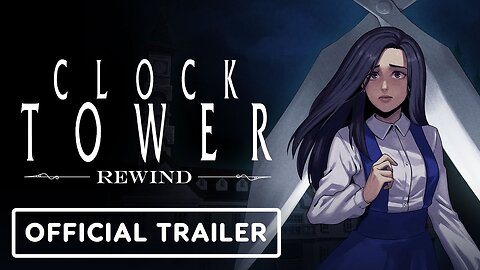 Clock Tower Rewind - Official Release Date Trailer | The Indie Horror Showcase 2024