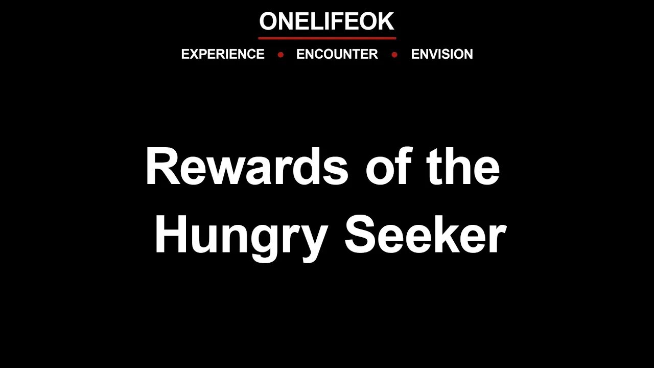 Rewards of the Hungry Seeker - Sun 9/17/23