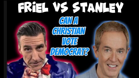 Todd Friel Disagrees With Andy Stanley on Should a Christian Vote Democratic!