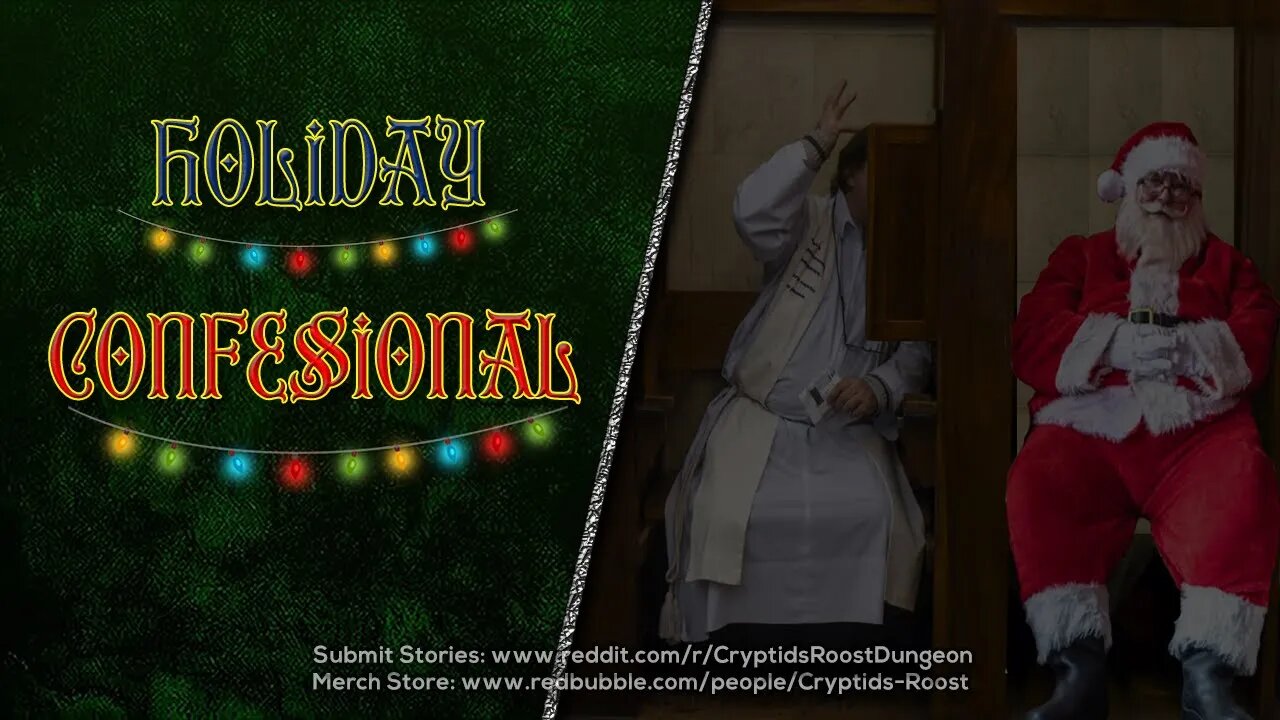 Confess Your Holiday Sins: A Christmas Creepypasta [RE-UPLOAD] ▶️ Christmas Creepypasta