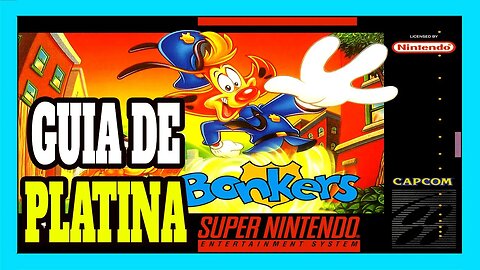 Guia de Platina Retro: Bonkers (SNES) #retroachievements #platinaretro