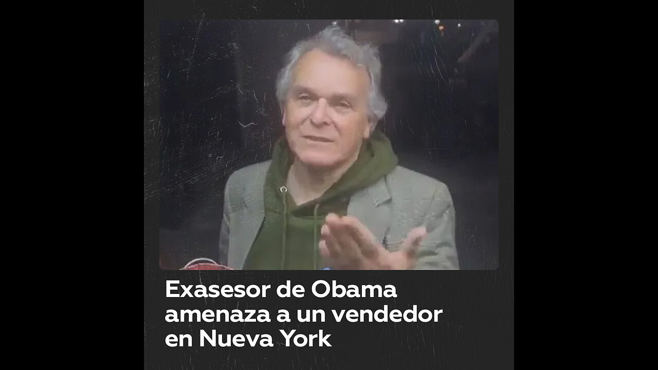 Exasesor de Obama hace comentarios islamófobos y amenaza a un vendedor en Nueva York