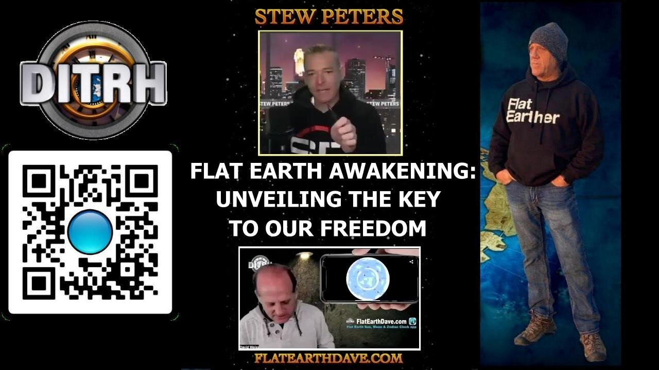 The Flat Earth Awakening: Unveiling the Key to Our Freedom - Stew Peters