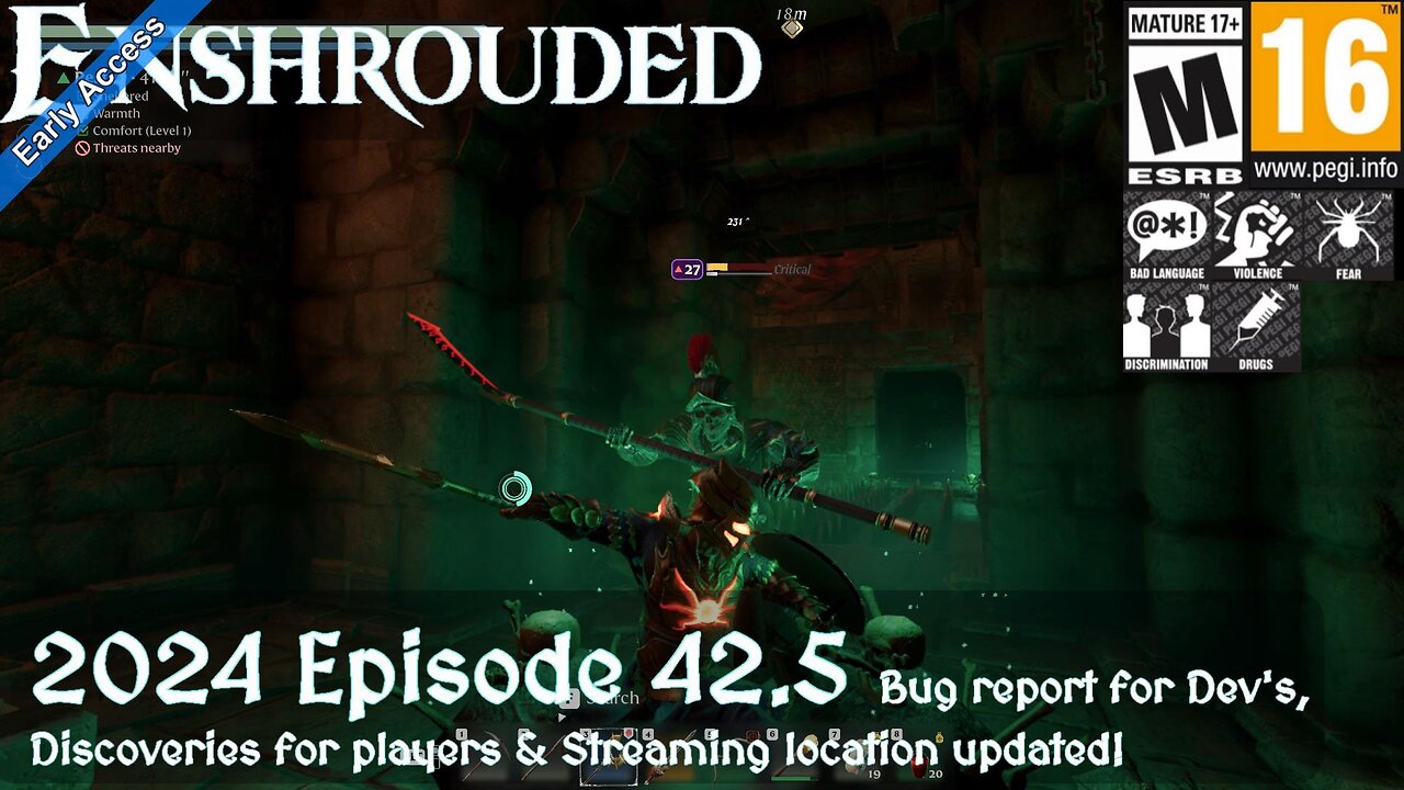 Enshrouded (2024 Episode 42.5) Bug report for Dev's, Discoveries for players & Streaming location!