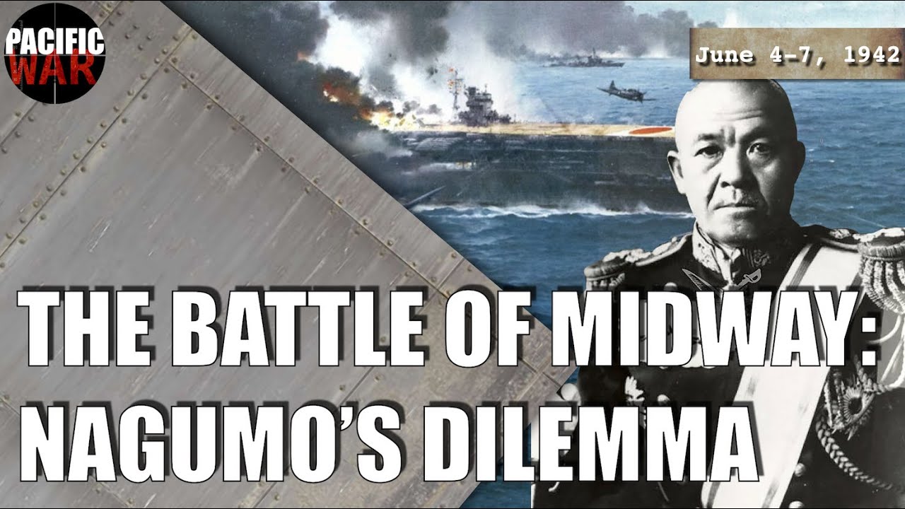 The Battle of Midway 🇯🇵 Nagumo's Dilemma, the Mistake that Lost the Battle? (Japanese History)