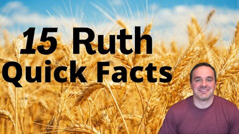 15 Ruth Fun Facts