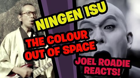 NINGEN ISU / The Colour out of Space (人間椅子 / 宇宙からの色) - Roadie Reacts