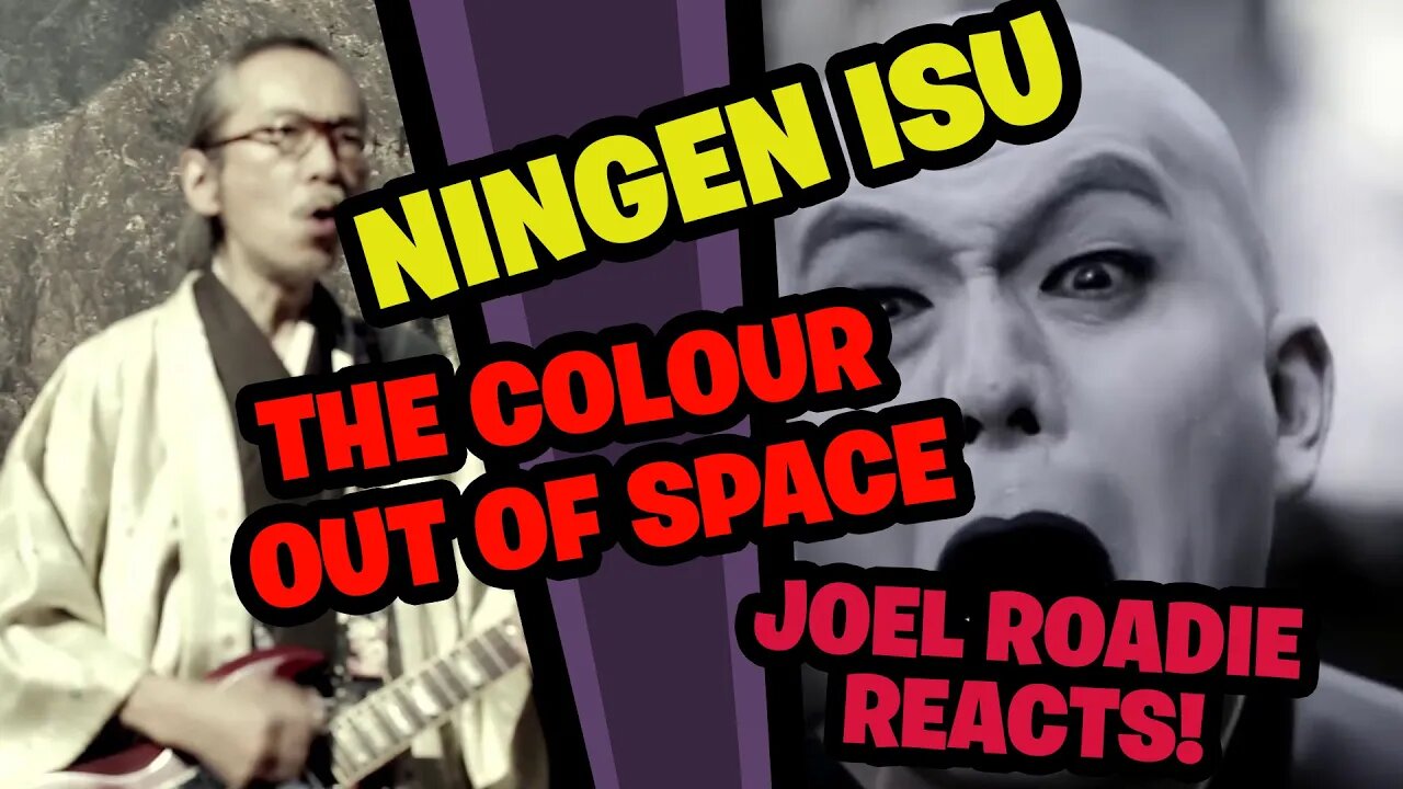 NINGEN ISU / The Colour out of Space (人間椅子 / 宇宙からの色) - Roadie Reacts