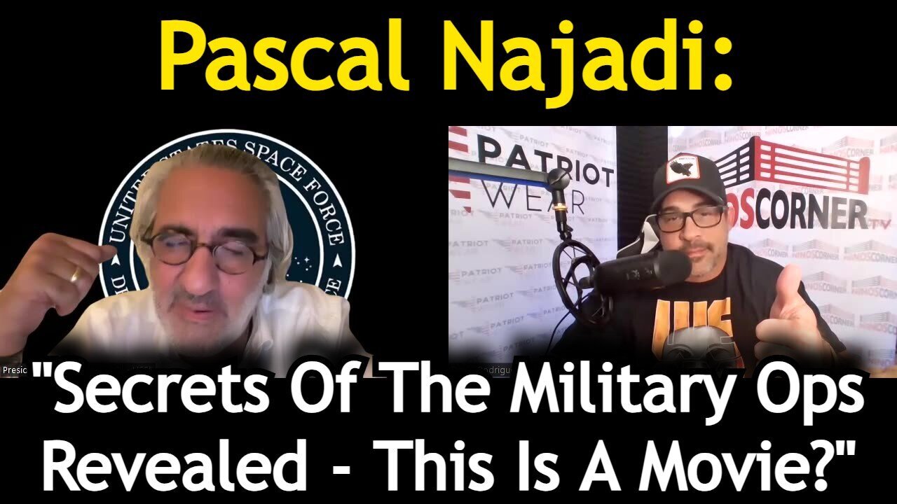 Pascal Najadi BEST REVEALS - "Secrets Of The Operation Revealed - This Is A Movie?"