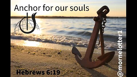Anchor for our souls