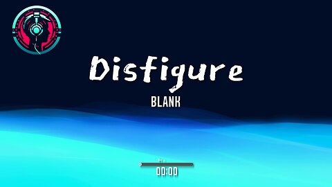 Disfigure - Blank