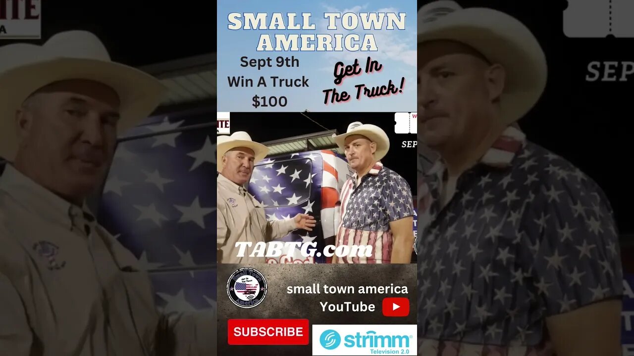 Small Town America Win A Truck Raffle tickets @ TABTG.com Take America Back To God September 9th