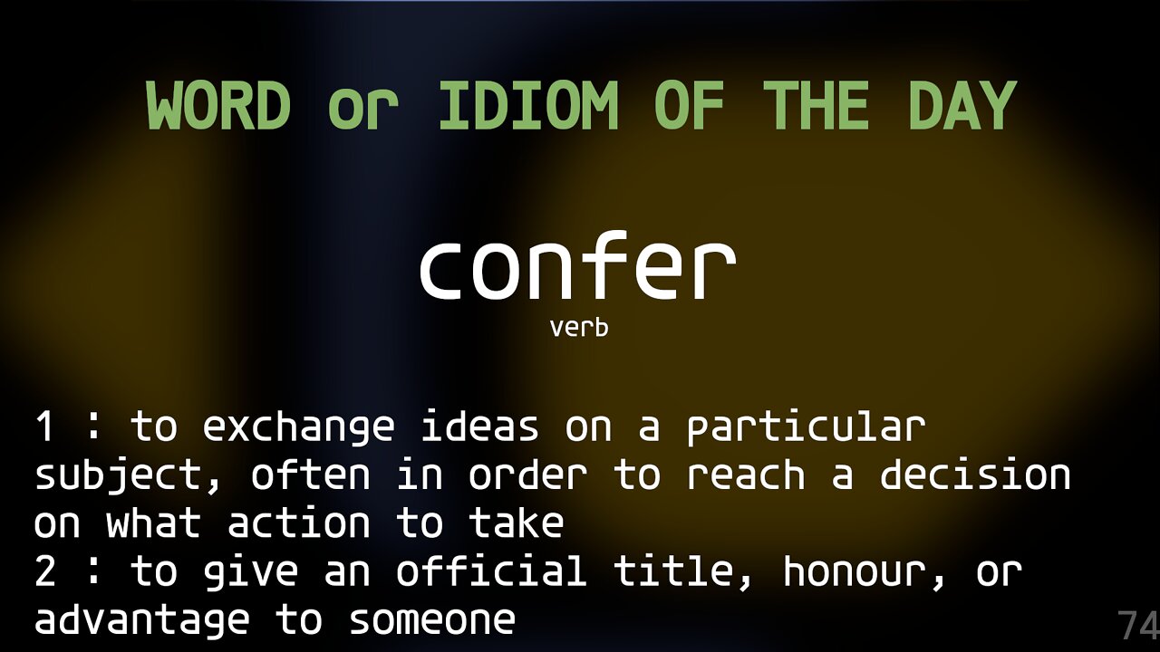 Word Of The Day 074 - confer