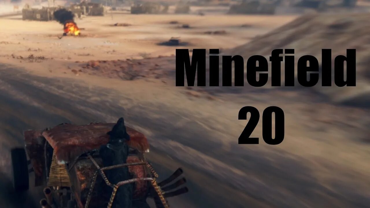 Mad Max Minefield 20 Pink Eye's Territory