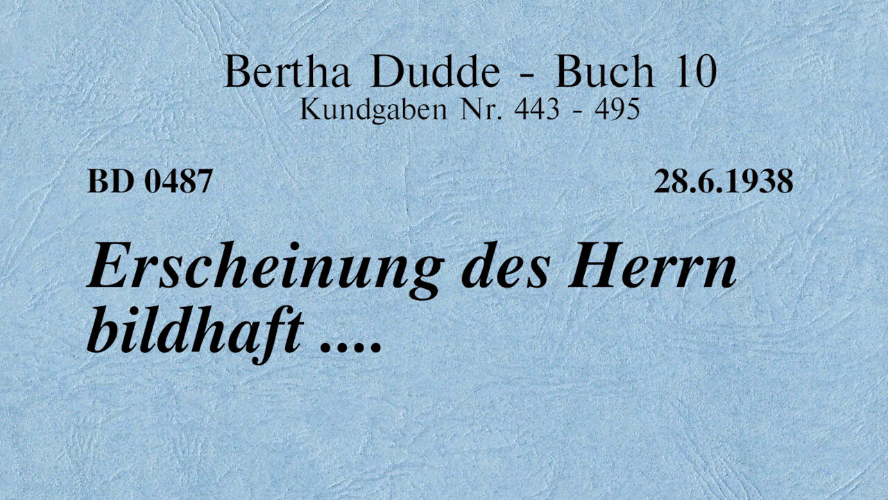 BD 0487 - ERSCHEINUNG DES HERRN BILDHAFT ....