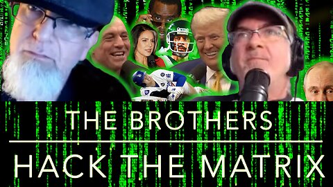 Trump on Rogan, Tulsi, Aaron Rodgers, Shohei Ohtani, Diddy Files, The Brothers Hack the Matrix #84