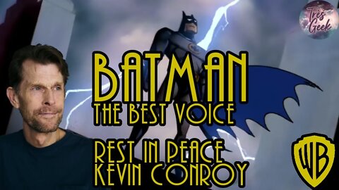 Rest in Peace Kevin Conroy