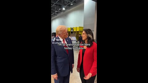 Trump & Tulsi on tic-toc