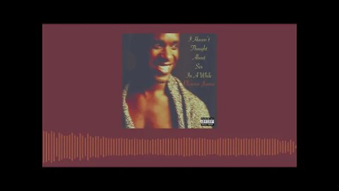 Phoenix James - I HAVEN'T THOUGHT ABOUT SEX IN A WHILE (Official Audio) Spoken Word Poetry