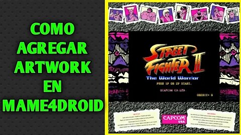 Como Agregar ARTWORK en el Emulador MAME4DROID