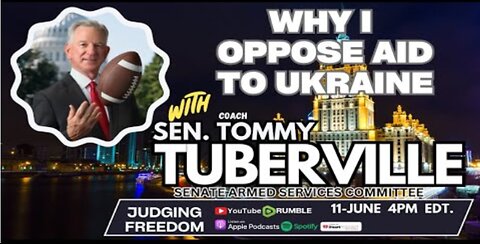 Sen. (Coach) Tommy Tuberville, AL (R) : Why I Oppose Aid to Ukraine