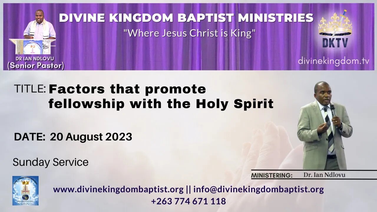 Factors that promote or hinder continuous fellowship with the Holy Spirit - Part 1 | 20 August 2023