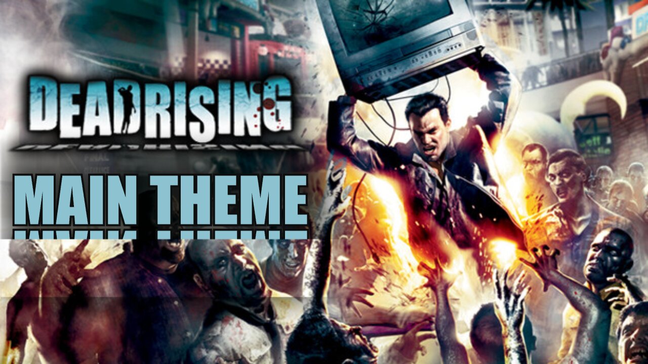 Dead Rising OST - Main Theme