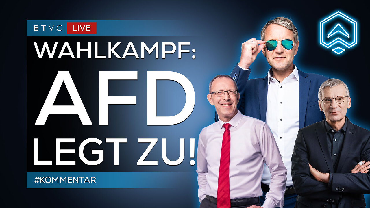 🟥 LIVE | AFD LEGT ZU - Ampel SACKT AB! Höcke, Urban & Berndt im WAHLKAMPF | #KOMMENTAR