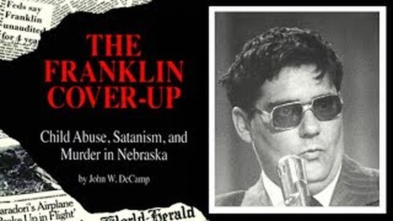 The Franklin Cover-Up | "Child Abuse, Satanism & Murder In Nebraska" | (DOCUMENTARY)