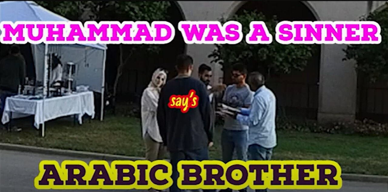 Muhammad was a sinner says Arabic Muslim Brother/BALBOA PARK