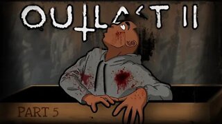 I GOT BURIED ALIVE!!! (Outlast 2 Part 5)