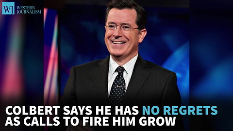 Colbert Says He Has No Regrets As Calls To Fire Him Grow