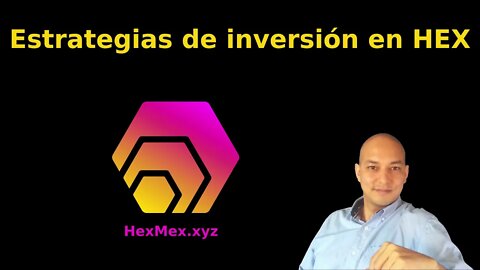 Estrategias de inversión con HEX