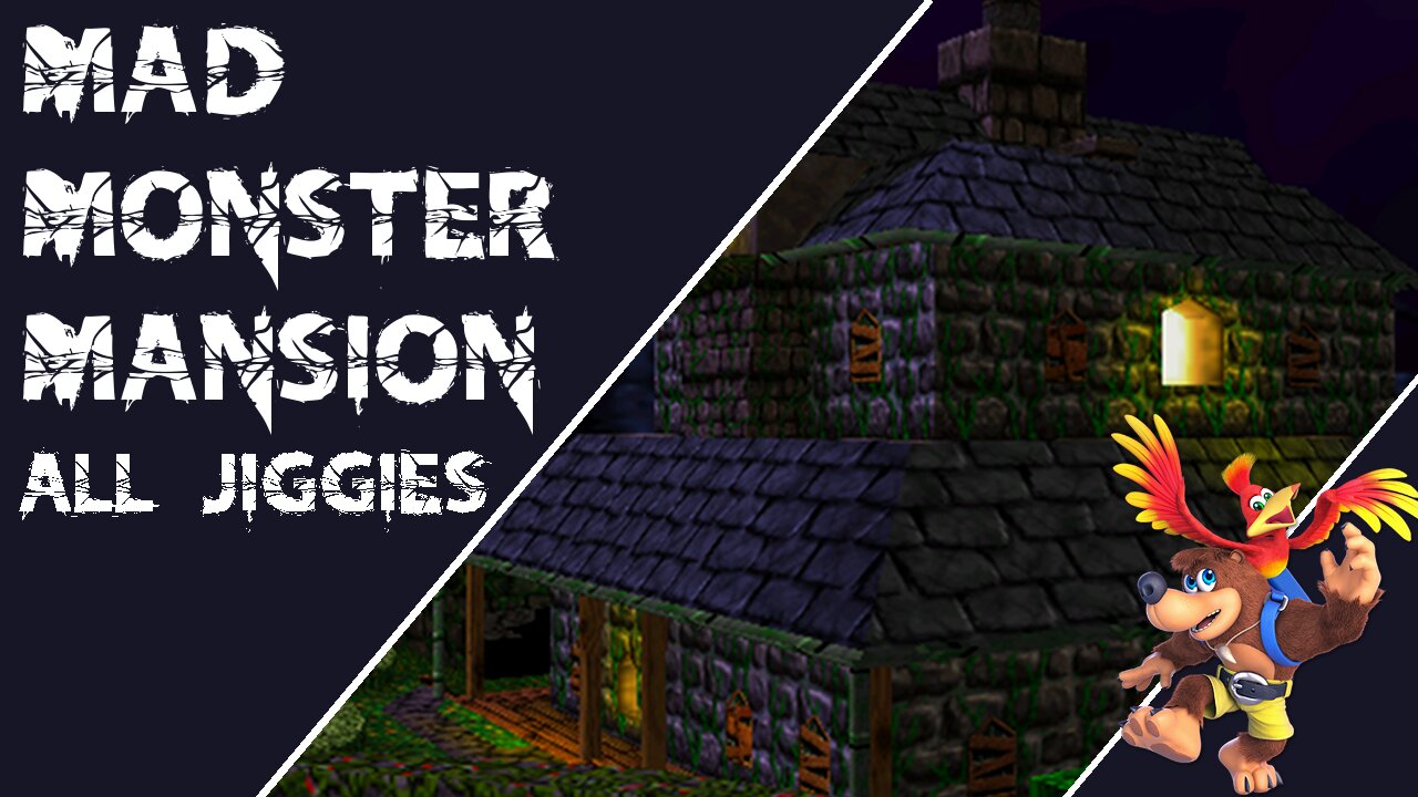 Banjo-Kazooie - Mad Monster Mansion - All Jiggy Locations