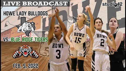 Howe Lady Bulldogs vs. Blue Ridge Tigers, 2/5/2022